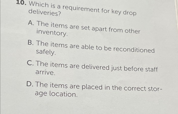 Key drop deliveries are allowed when servsafe